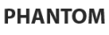PHANTOM PHANTOM